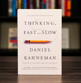 Thinking, Fast and Slow